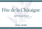 Oolong Fête de la Châtaigne