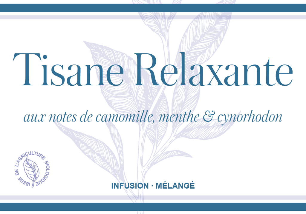 Tisane Relaxante (Bio)